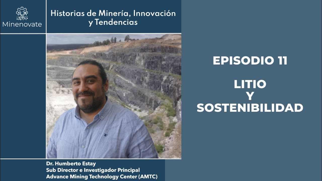 E11 - Litio y Sostenibilidad: Extracción, Desafíos y Perspectivas Energéticas